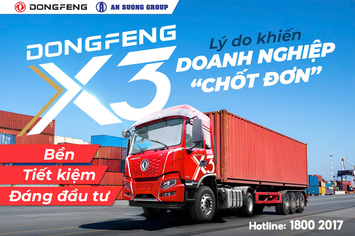 Vì sao đầu kéo Dongfeng X3 được lựa chọn