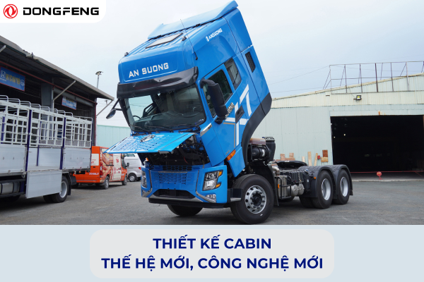 Thiết kế cabin xe đầu kéo Dongfeng X7 đẳng cấp và tối ưu