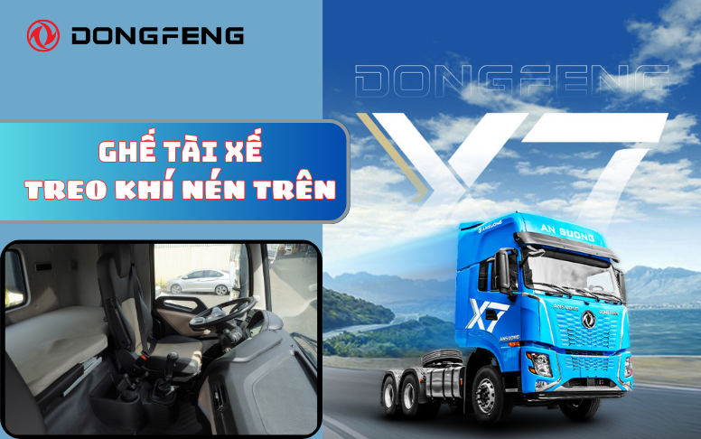 Ghế tài xế treo khí nén trên xe đầu kéo Dongfeng X7